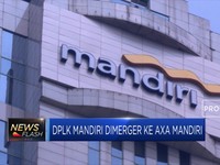 DPLK Mandiri Dimerger Ke Axa Mandiri