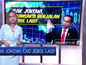 Pak Jokowi, CAD Jebol Lagi!
