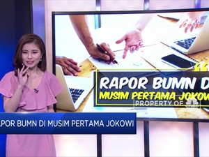 Rapor BUMN di Musim Pertama Jokowi
