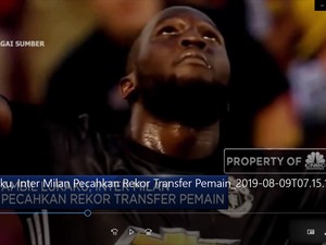 Boyong Lukaku, Inter Milan Pecahkan Rekor Transfer