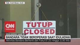VIDEO: Bandara di Aceh Tidak Beroperasi Saat IdulAdha