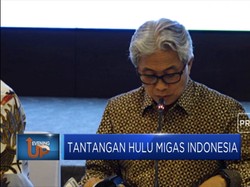 Tantangan Hulu Migas Indonesia