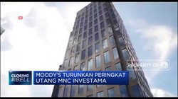 Moody's Turunkan Peringkat Utang MNC Investama
