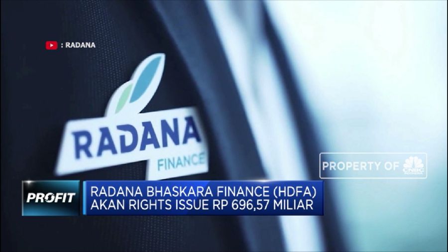 PT Radana Bhaskara Finance Tbk (HDFA), menggelar penerbitan saham baru alias rights issue.