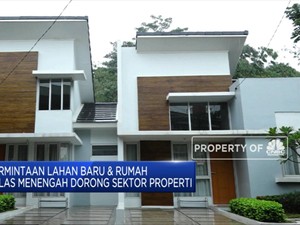 Permintaan Properti Kelas Menengah Diproyeksi Naik