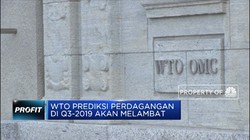 WTO Prediksi Perdagangan di Q3-2019 akan Melambat
