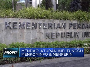 Soal Aturan Imei, Kemendag Serahkan ke Kominfo & Kemenperin