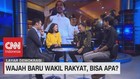 VIDEO: Wajah Baru Wakil Rakyat, Bisa Apa? (3 - 5)