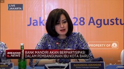 Bank Mandiri Siap Jadi Kreditur Pembangunan Ibu Kota Baru