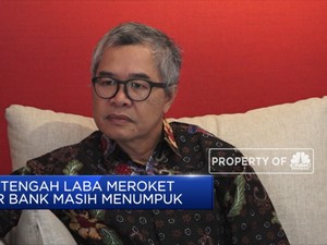 Laba Meroket, Ini PR Bank yang Masih Menumpuk