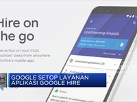 Google Setop Layanan Aplikasi Google Hire