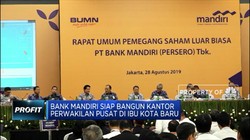 Bank Mandiri Siap Berbisnis di Ibu Kota Baru