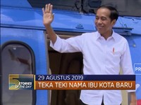 Teka Teki Nama Ibu Kota Baru