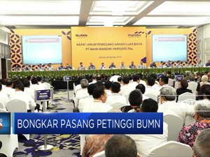 Bongkar Pasang Petinggi BUMN