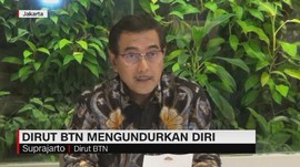 VIDEO: Dicopot dari BRI, Dirut BTN Mengundurkan Diri