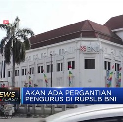 Ganti Pengurus, BNI Gelar RUPSLB Hari Ini