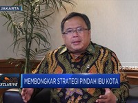 Bos Bappenas Buka-Bukaan Strategi Pindahkan Ibu Kota