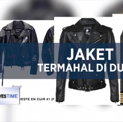 Deretan Jaket Termahal Hingga Harga Rp 26 Miliar