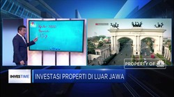 Kulik Peluang Investasi Properti Di Luar Jawa