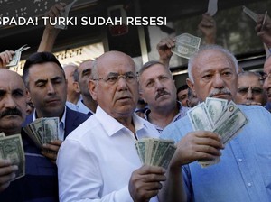 Waspada! Turki Sudah Resesi