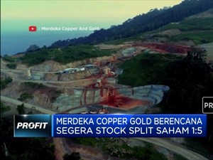 MDKA Berencana Stock Split Saham 1:5