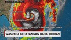 VIDEO: Waspada Kedatangan Badai Dorian di AS
