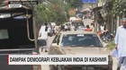 VIDEO: Dampak Demografi Pasca Kebiijakan India pada Kashmir