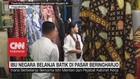 VIDEO: Ibu Negara Belanja Batik di Pasar Beringharjo