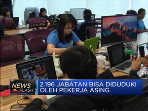 Aturan Baru, 2.196 Jabatan Ini Boleh Diisi Pekerja Asing