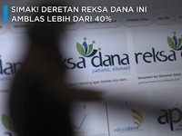 Simak! Deretan Reksa Dana Ini Amblas Lebih dari 40%