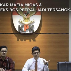 Bongkar Mafia Migas, KPK Tetapkan Eks Bos Petral Tersangka