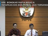 Bongkar Mafia Migas, KPK Tetapkan Eks Bos Petral Tersangka