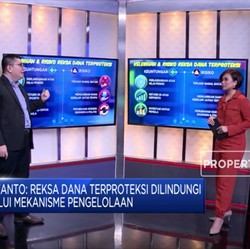 STREAMING: Investasi Reksa Dana Terproteksi Bisa Jadi Pilihan