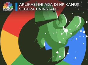 Aplikasi ini Ada di HP Kamu? Segeralah Uninstall!