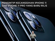 Intip Canggihnya iPhone 11 & iPhone 11 Pro yang Baru Dirilis