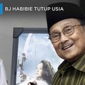 Innalillahi, BJ Habibie Tutup Usia
