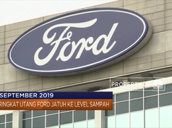 Peringkat Utang Ford Jatuh Ke Level Sampah