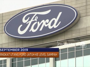 Peringkat Utang Ford Jatuh Ke Level Sampah