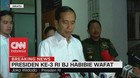 VIDEO: Pernyataan Duka Cita Jokowi Untuk BJ Habibie