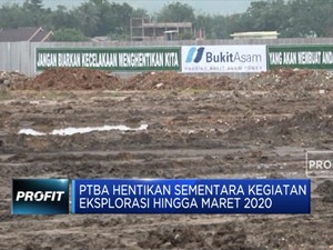 Bukit Asam Hentikan Sementara Kegiatan Eksplorasi