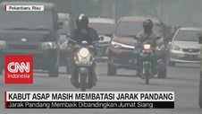 VIDEO: Darurrat,Kabut Asap Karhutla