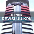 Geger Revisi Undang-Undang KPK