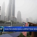 Singapura & Malaysia Masih Diselimuti Asap