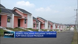 Pemerintah Belum Tetapkan Anggaran Tambahan Program FLPP