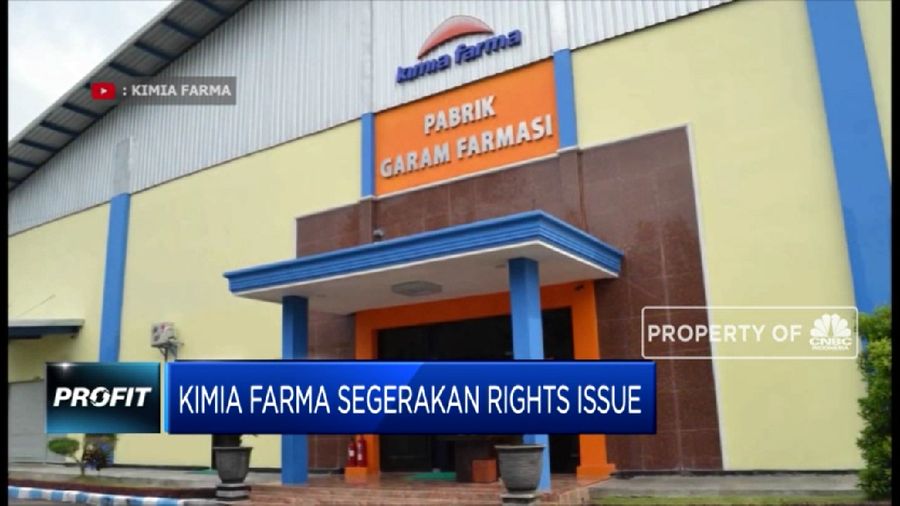 Kimia Farma Bersiap Gelar Rights Issue
