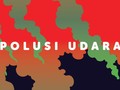 INFOGRAFIS: Jenis dan 'Biang Kerok' Polusi Udara