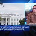 Ekonom : Perang Dagang Perburuk Makro Ekonomi Global