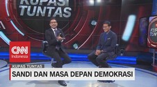 VIDEO: Sandi & Masa Depan Demokrasi #KupasTuntas (3/6)