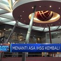 Menanti Asa IHSG Kembali Reli