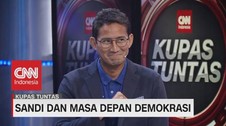 VIDEO: Sandi & Masa Depan Demokrasi #KupasTuntas (2/6)